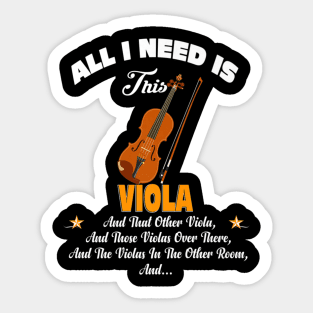 Music All I Need Is This Viola Sticker